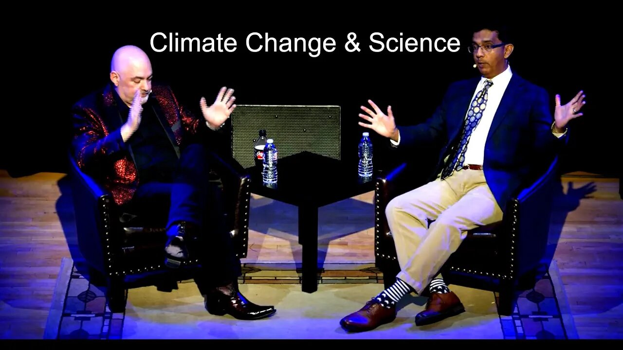 Climate Change & Science - @SansDeity vs @dineshdsouza