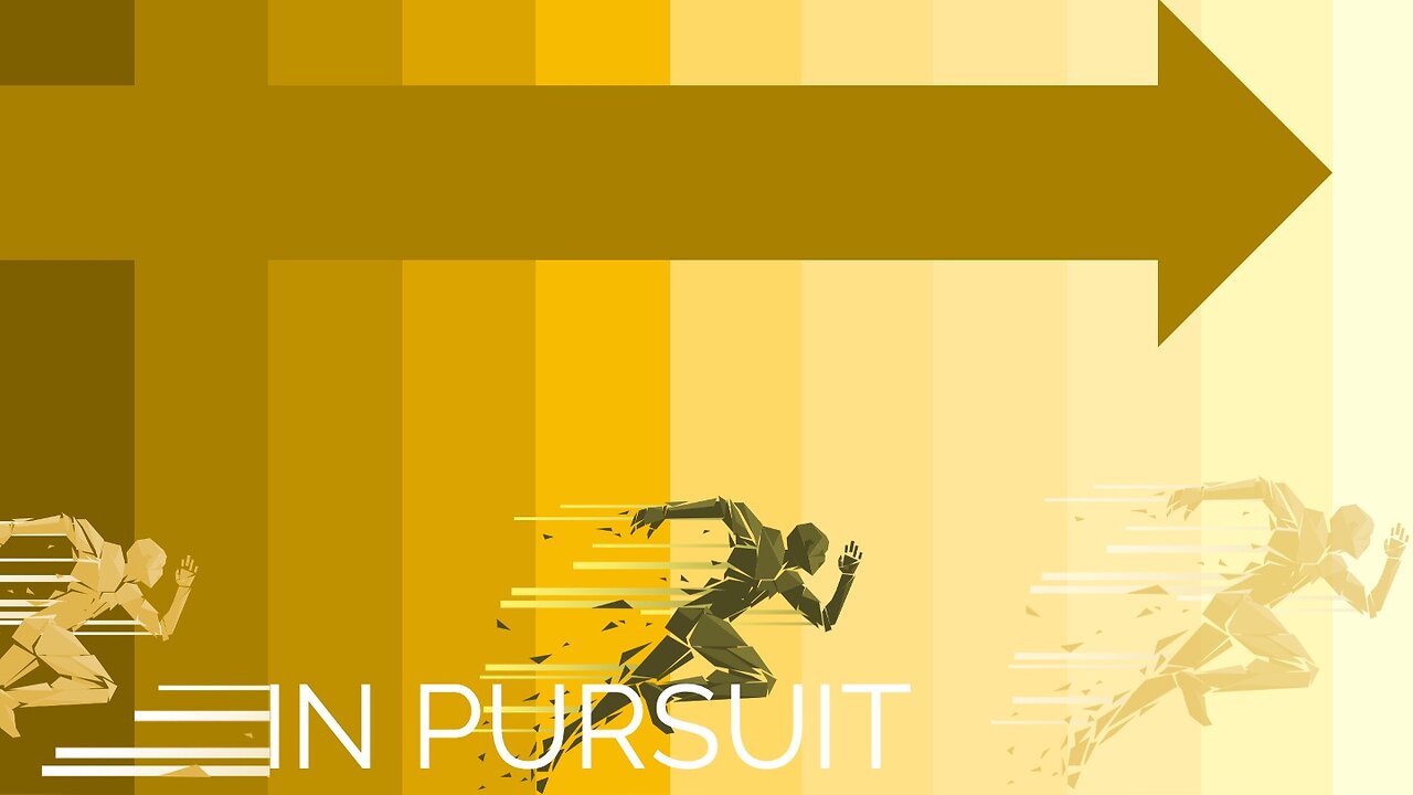 In Pursuit: Where Are We Going? 01