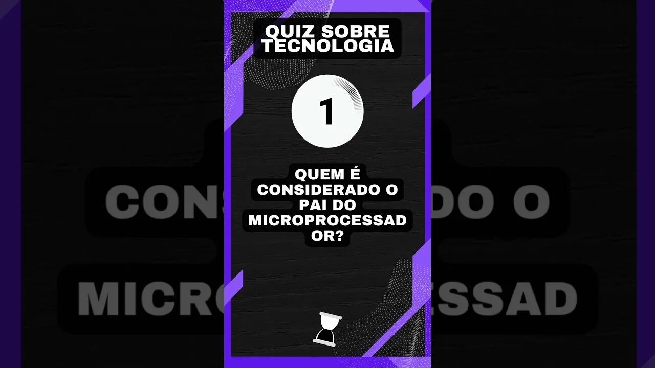 Quiz sobre tecnologia: O pai do microprocessador