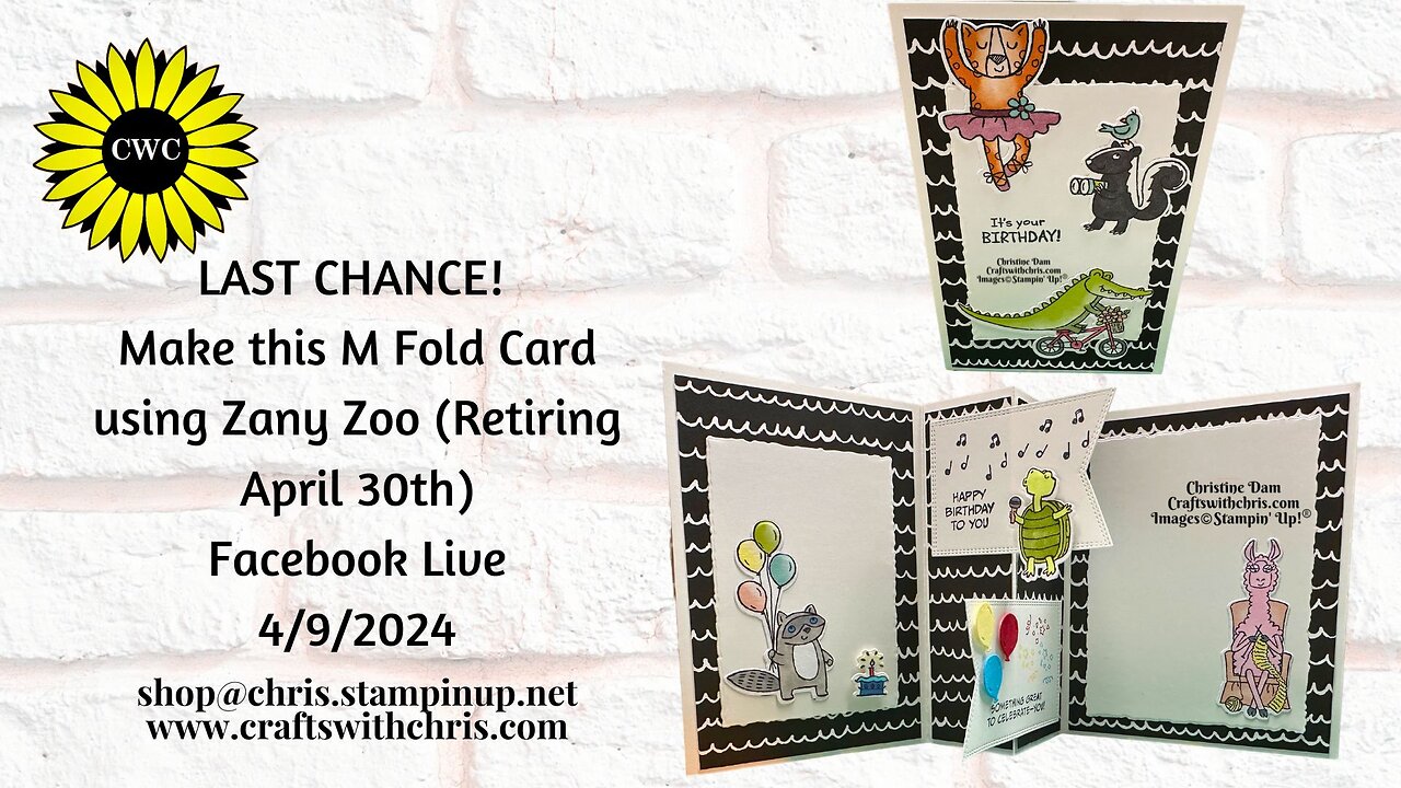 LAST CHANCE! Make this M Fold Card using Zany Zoo (Retiring April 30th)