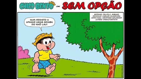 Chico Bento em-Sem opção | Gibis do Rapha 2
