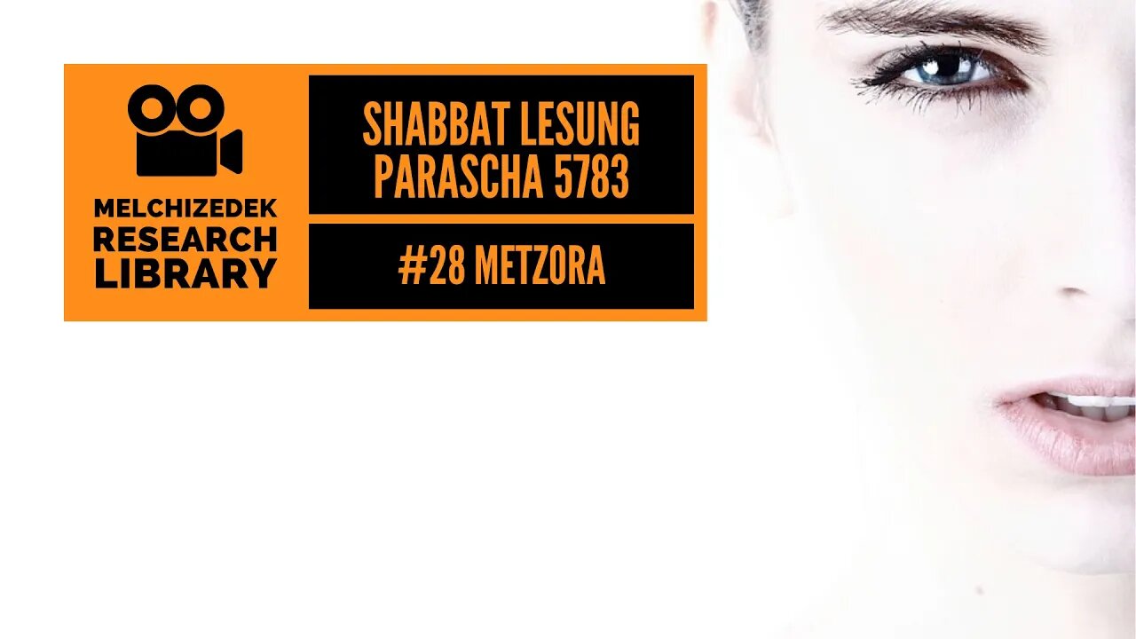 28. Shabbat Lesung "Metzora 5783"