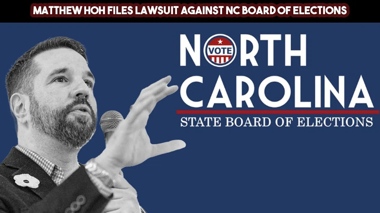 Matthew Hoh Files Lawsuit Against NC Board Of Elections