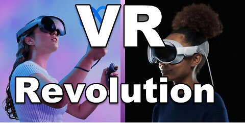 VR Revolution and Its effect on Humanity