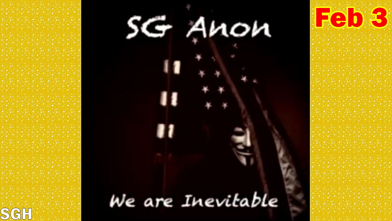 SG Anon Situation Update Feb 3: "The Revival of America"