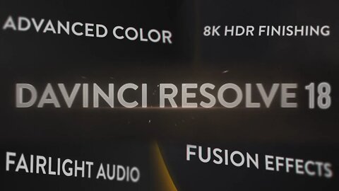 DAVINCI RESOLVE 18 JUST GOT RELEASED!