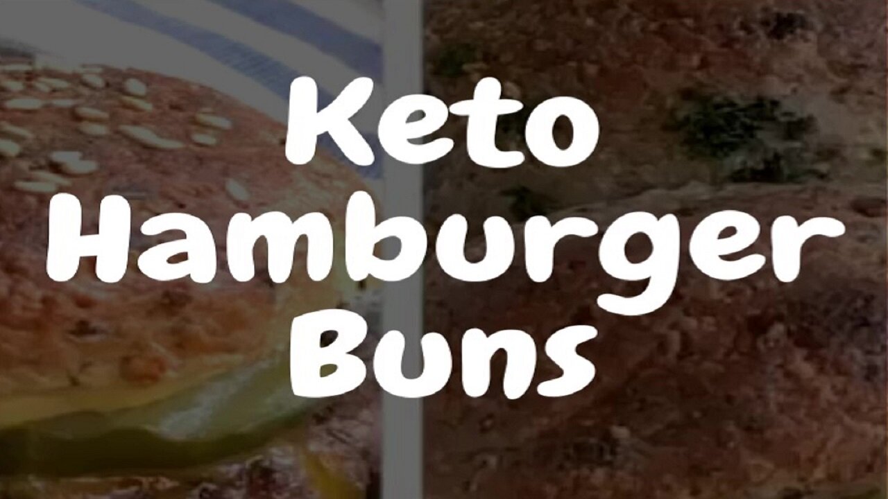 Keto Hamburger Buns