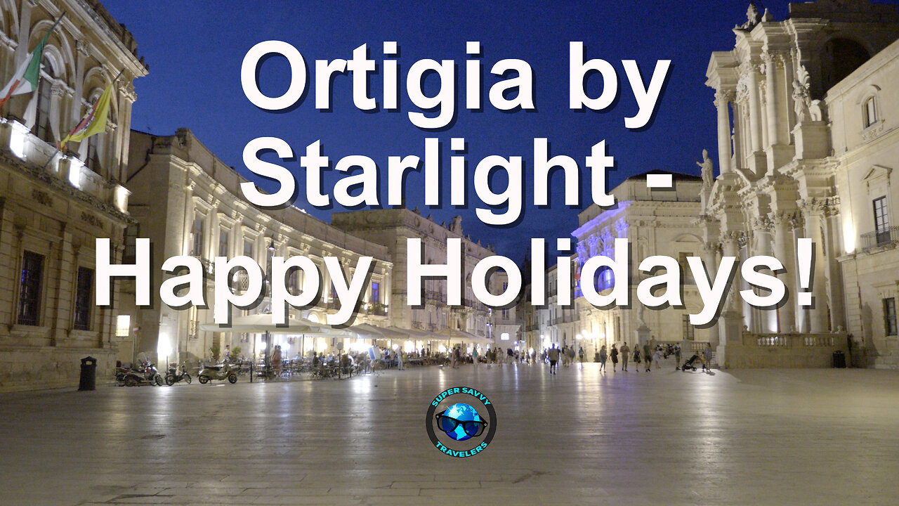 Ortigia By Starlight. A Little Christmas Gift To You. Happy Holidays You Guys!