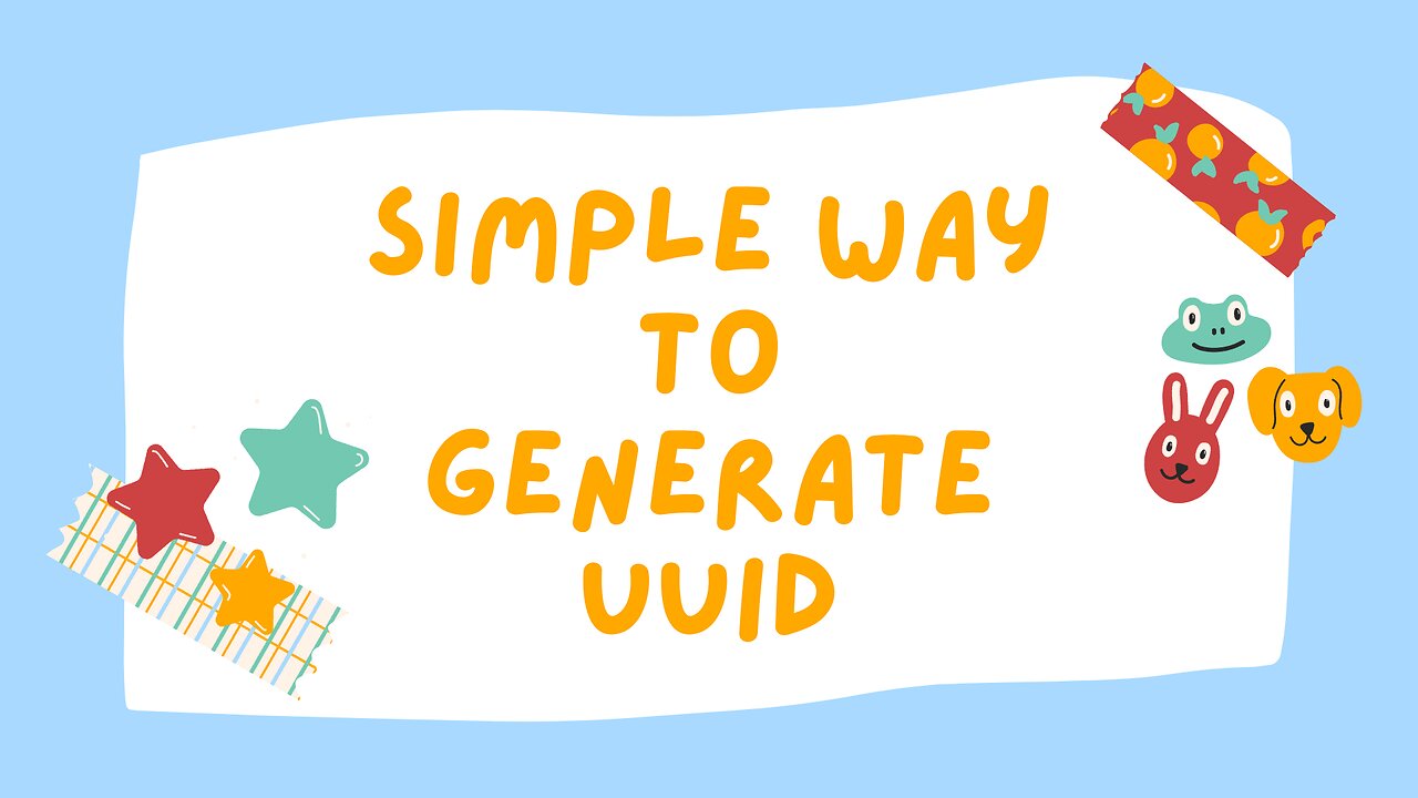 Simple Way to Generate UUID