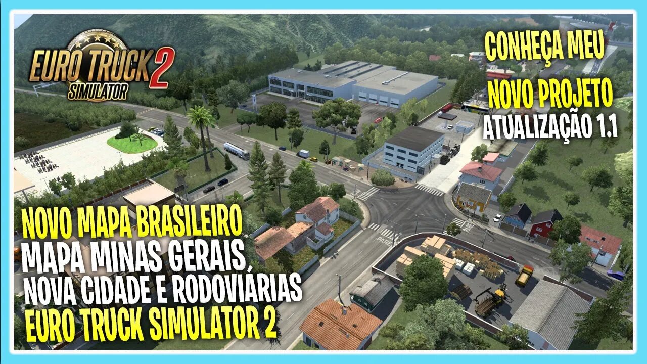 MAPA MINAS GERAIS NOVA CIDADE E RODOVIARIA EURO TRUCK SIMULATOR 2 VERSÃO 1.40