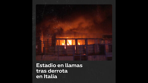 Incendio en estadio italiano tras derrota del equipo local