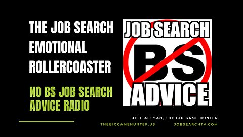 The Job Search Emotional Rollercoaster