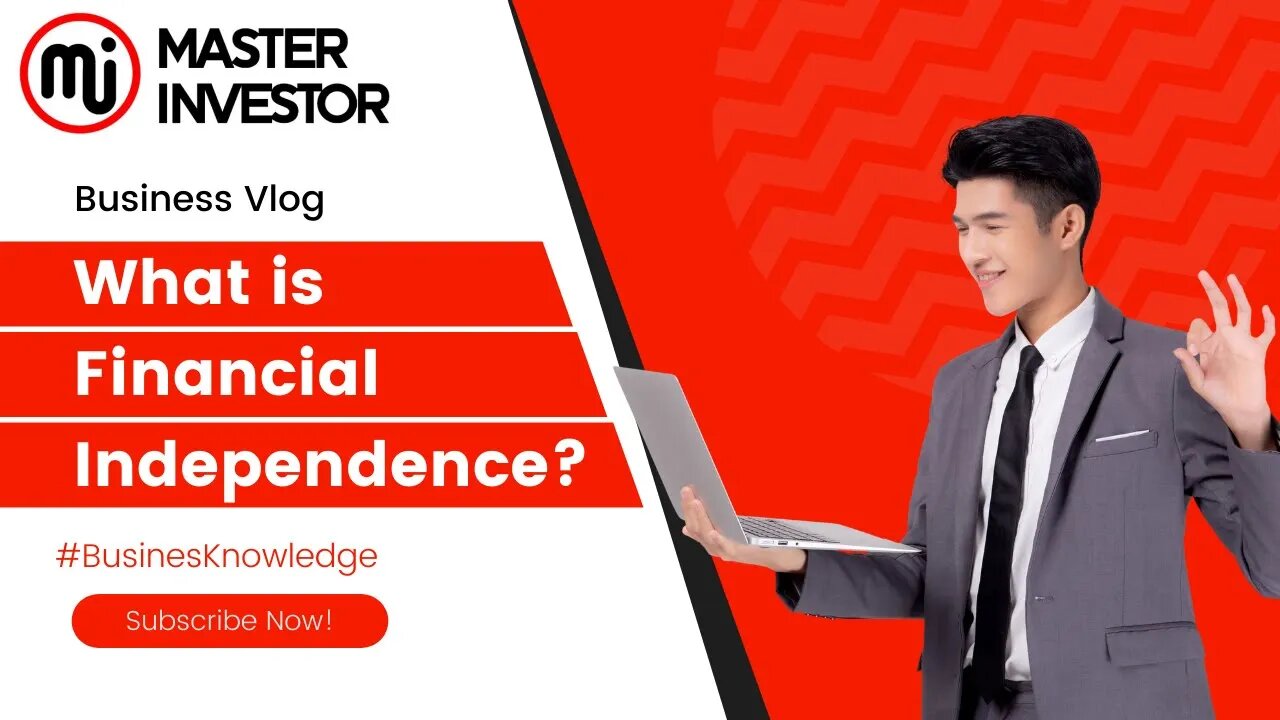 What is financial independence? #business #investor #entrepreneurs