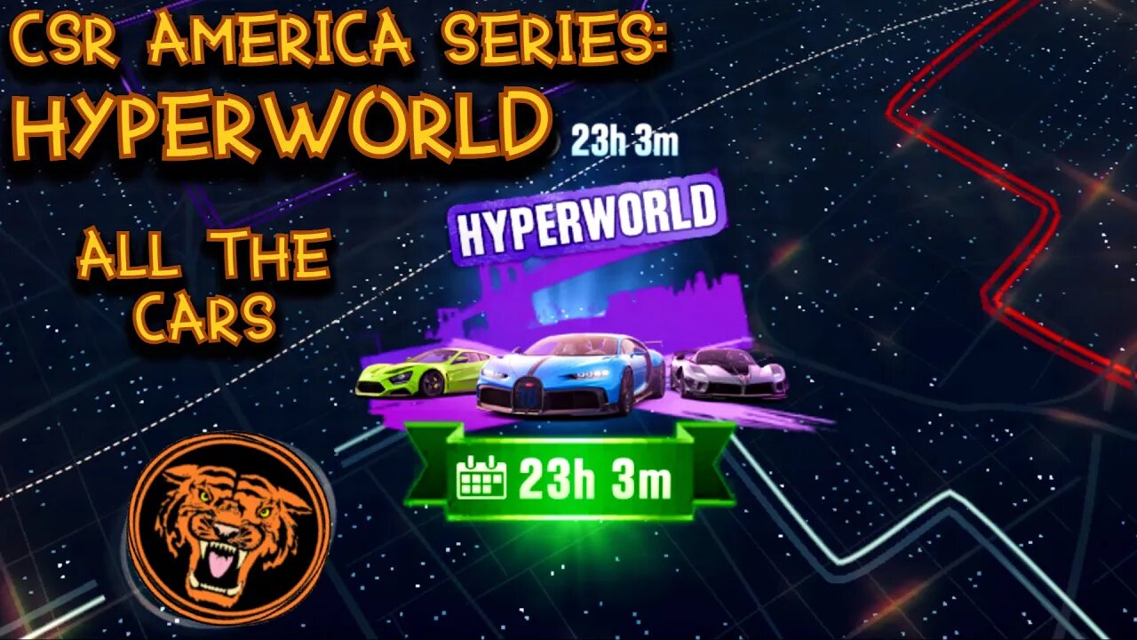 CSR2 AMERICA SERIES: HYPERWORLD