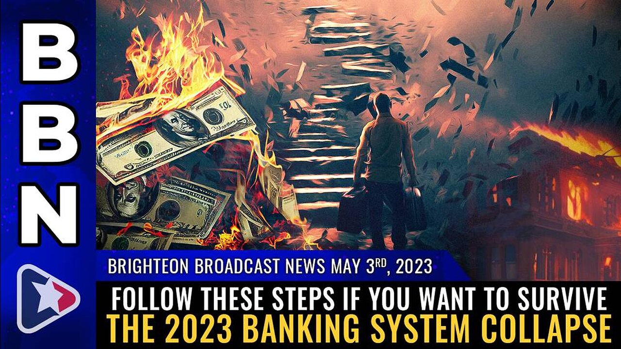 May 3, 2023 - Follow these steps if you want to survive the 2023 banking system collapse