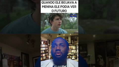 Quando ele beijava a menina ele podia ver o futuro