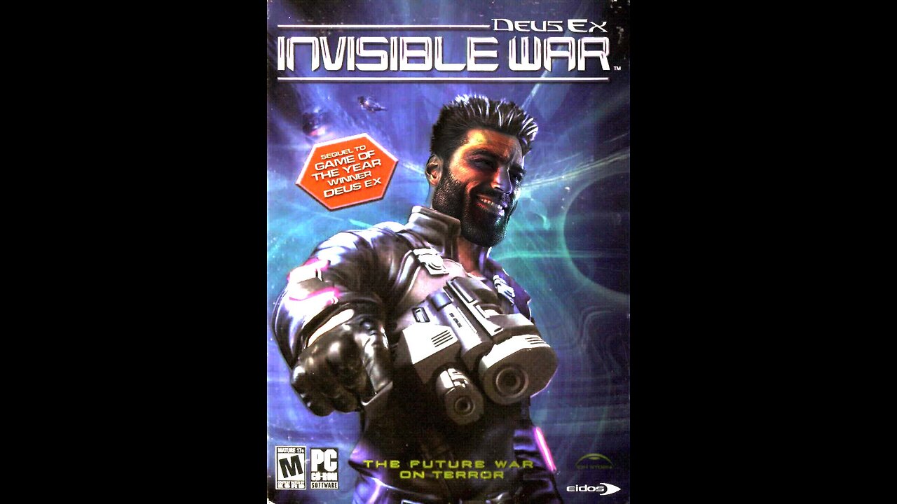 Deus ex Invisible war, but really the war is kind of visible