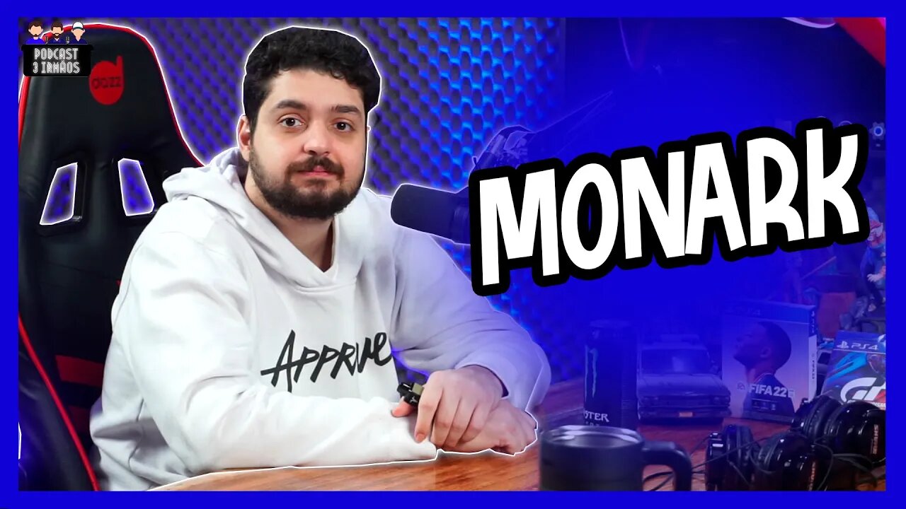 Monark - Monark Talks - Podcast 3 Irmãos #244