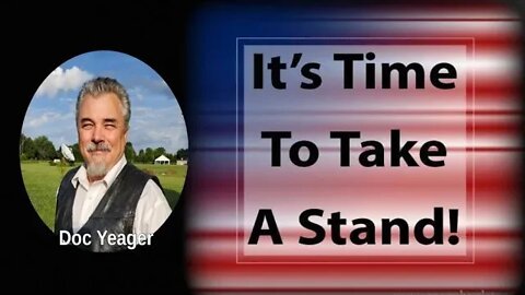 ITS TIME TO TAKE A STAND by Dr Michael H Yeager