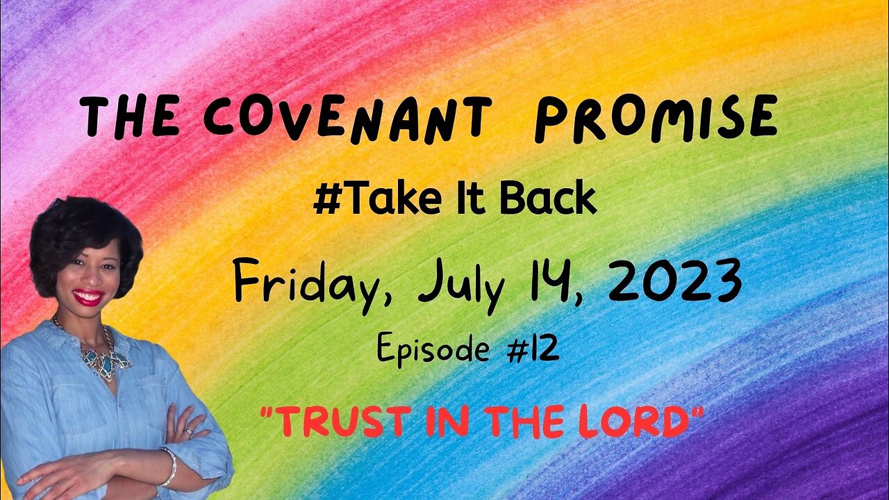 🌈🔥Covenant Promise Kids |Ep.13| #takeitback "Trust in the Lord"🔥🌈