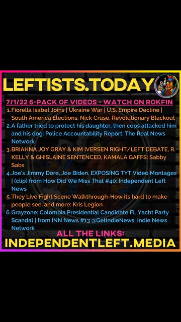 7/1: Fiorella Isabel Joins RBN | #Ukraine War | U.S. Empire Decline | South America Elections