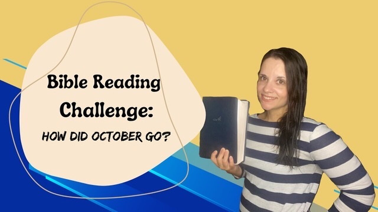 Bible Reading Challenge: How Did October Go?