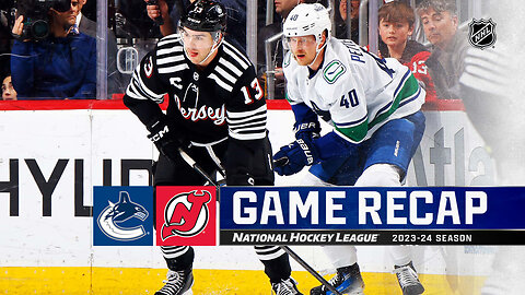 Recap: VAN @ NJD 1.6.24