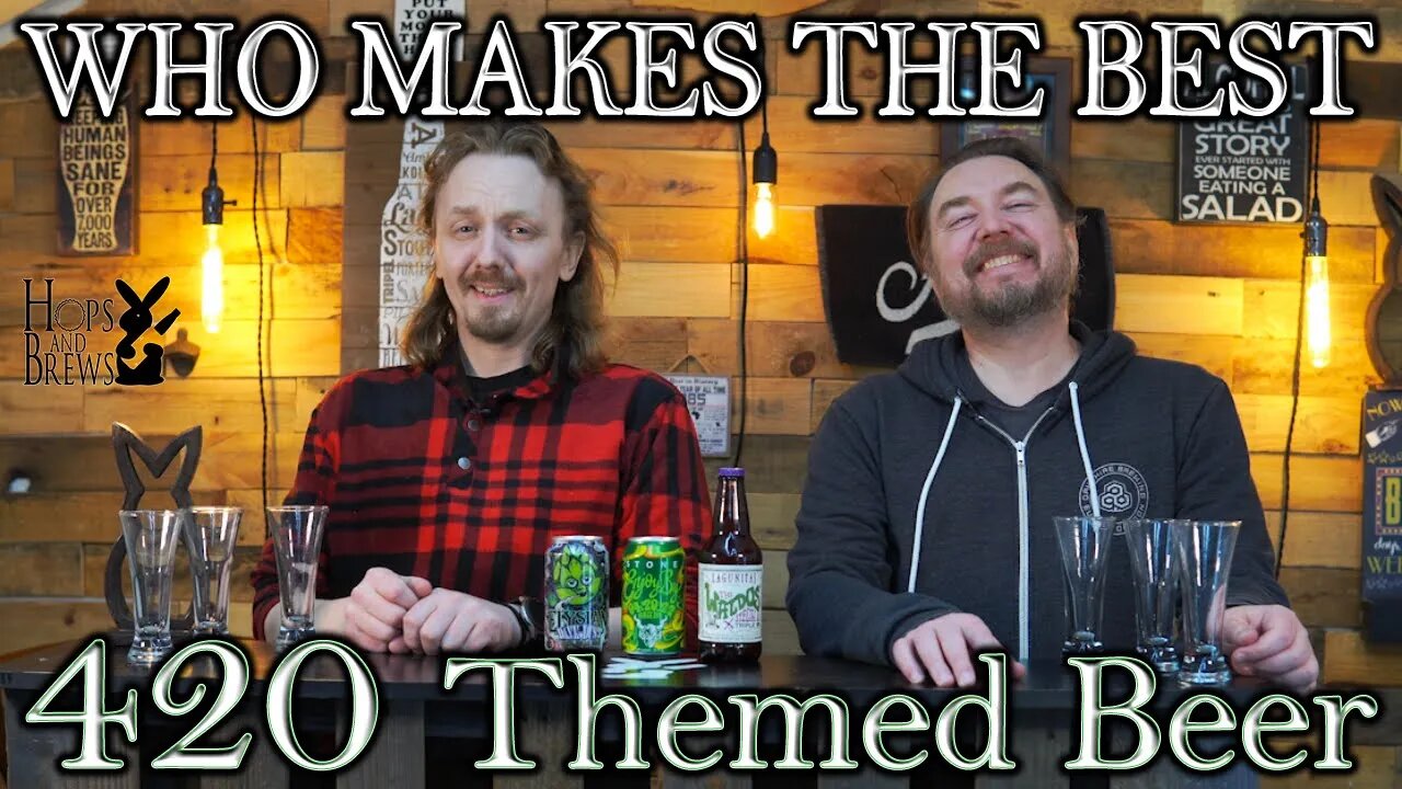 Who Makes The Best 420 Themed Beer