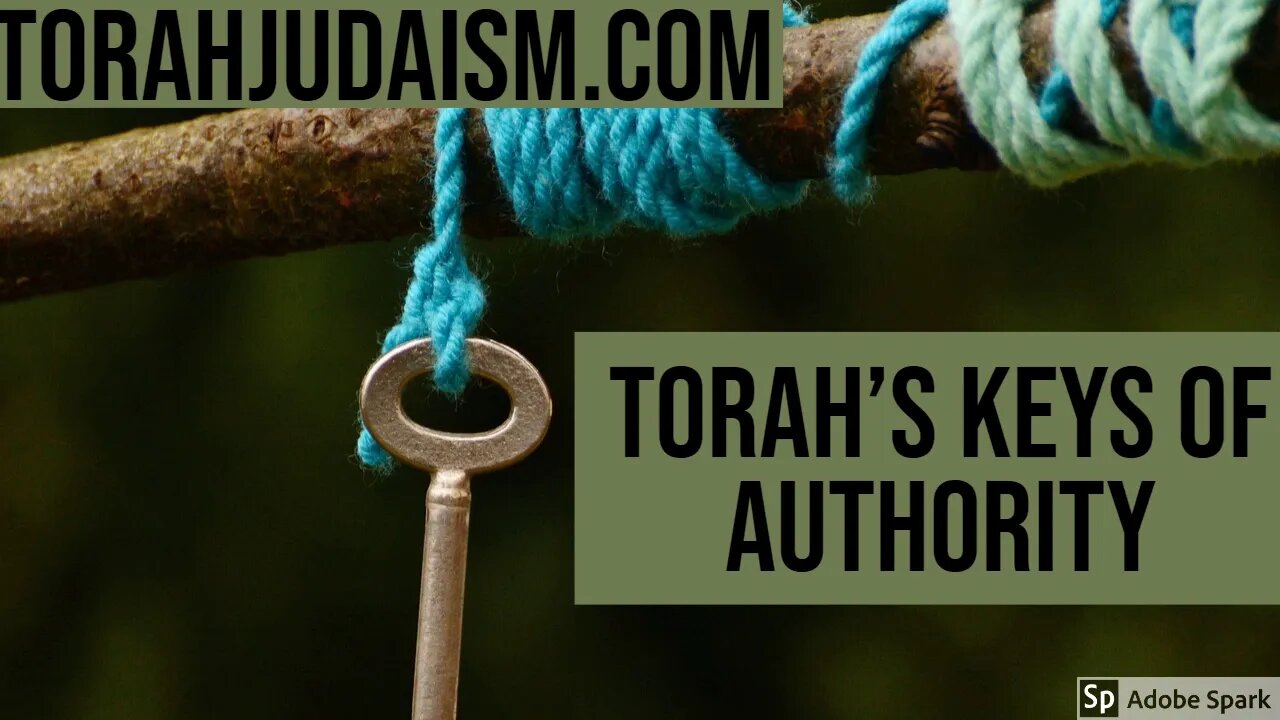 Judaism's Keys of Authority