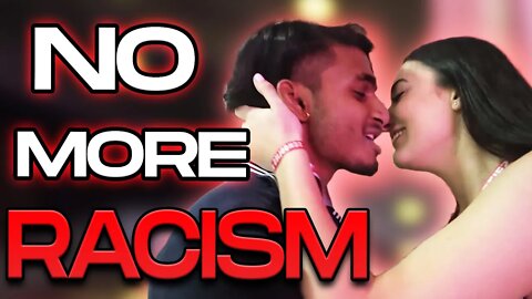 THIS IS HOW TO GET OVER RACISM IN DATING