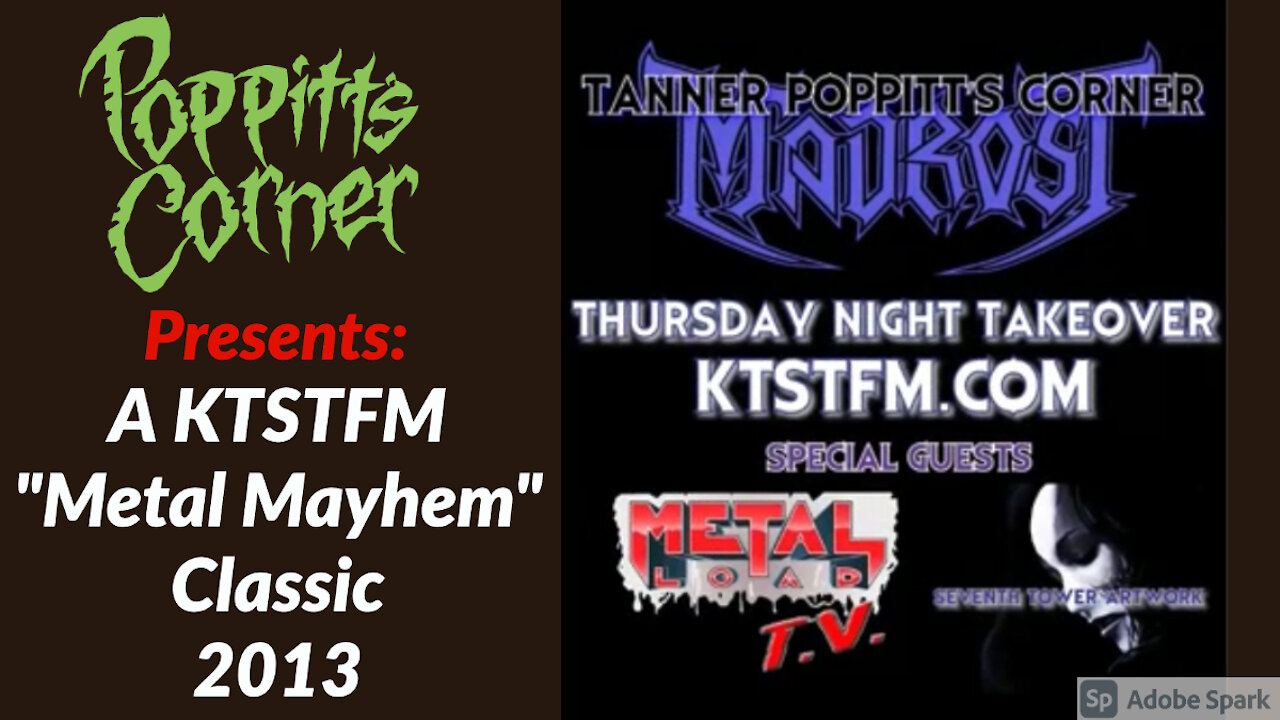 Poppitt's Corner Presents: A KTSTFM "Metal Mayhem" Classic 2013