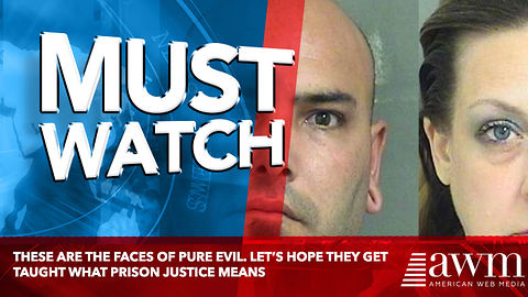 These Are The Faces Of Pure Evil. Let’s Hope They Get Taught What Prison Justice Means