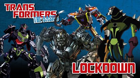 Transformers The Basics: Ep 81 - LOCKDOWN