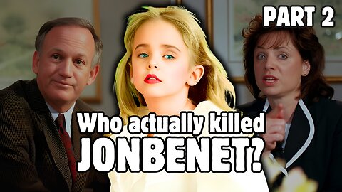 FOUR tells of a FAKE story (JonBenet Ramsey Case)