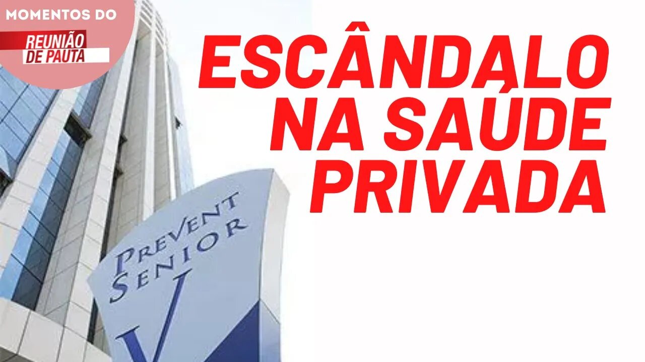 Prevent Senior é acusada de aplicar o tratamento precoce em pacientes | Momentos do Reunião de Pauta