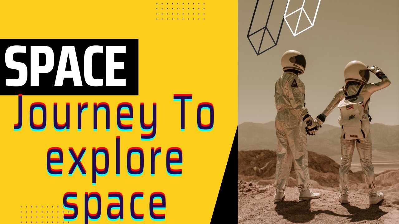 A men and women's journey to space | A guide to exploration