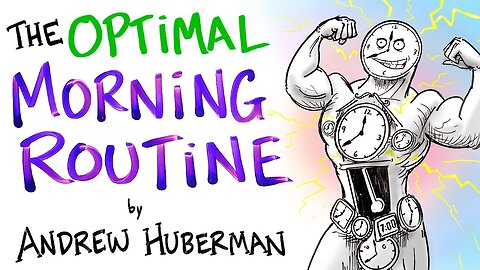 The Optimal Morning Routine - Andrew Huberman