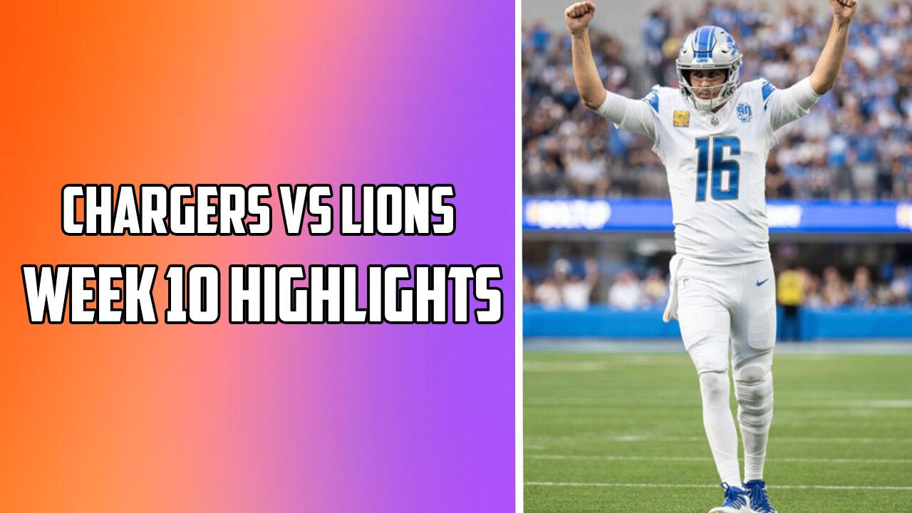 Los Angeles Chargers VS Detroit Lions Week 10 NFL Highlights | 2023 Season