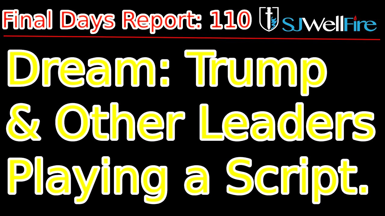 Revisit Dream with Trump and Other Leaders taking orders from fallen angels.