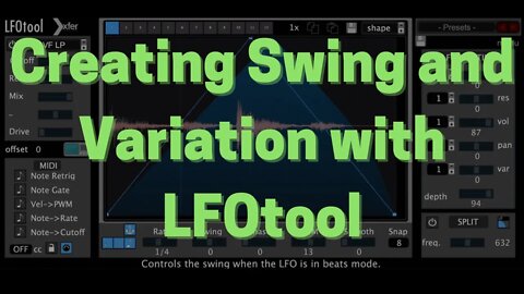 LFOtool to Create Swing, Groove and Variations in your loops