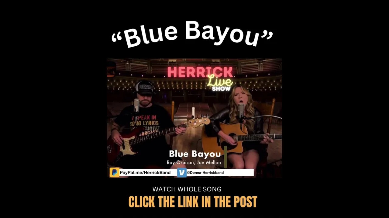 Herrick Blue Bayou Cover by Linda Ronstadt