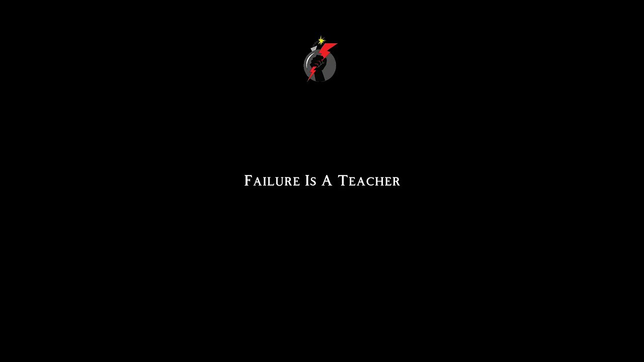 Failure Is A Teacher #dayodman #learn #teachme #eeyayyahh #motivation