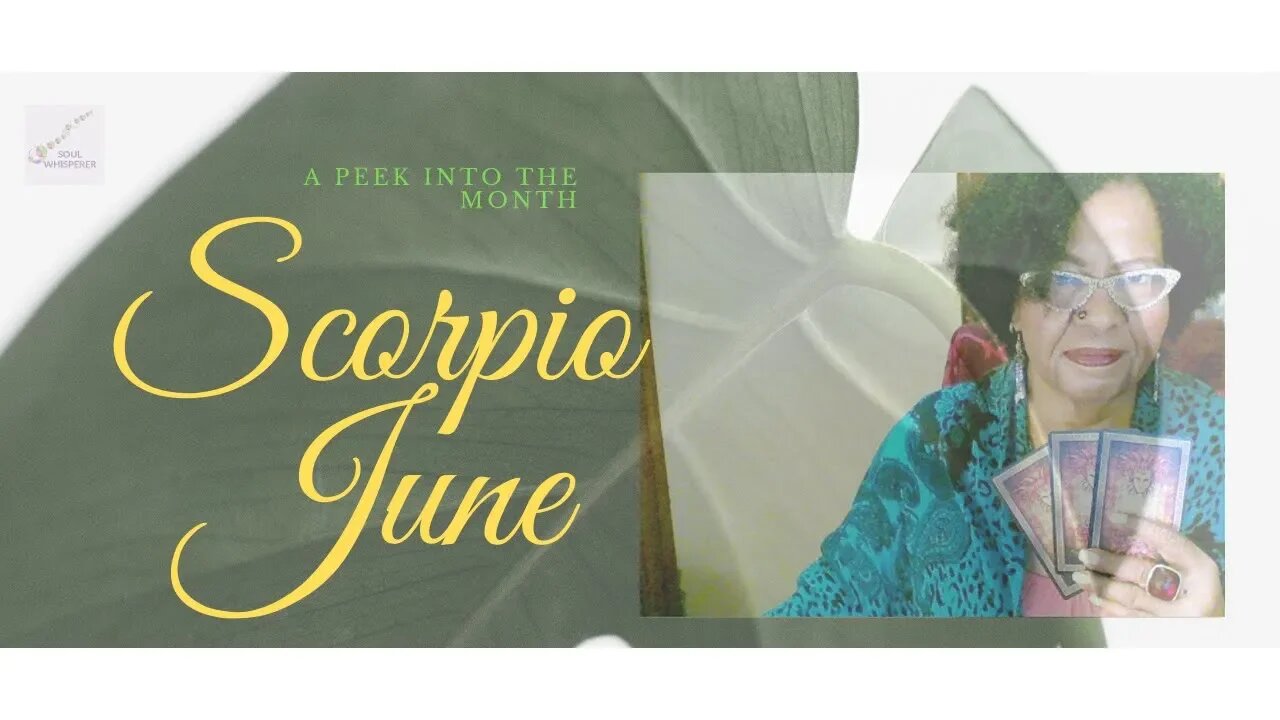 ♏ SCORPIO♏: Just Let The Magic Happen * June 2020