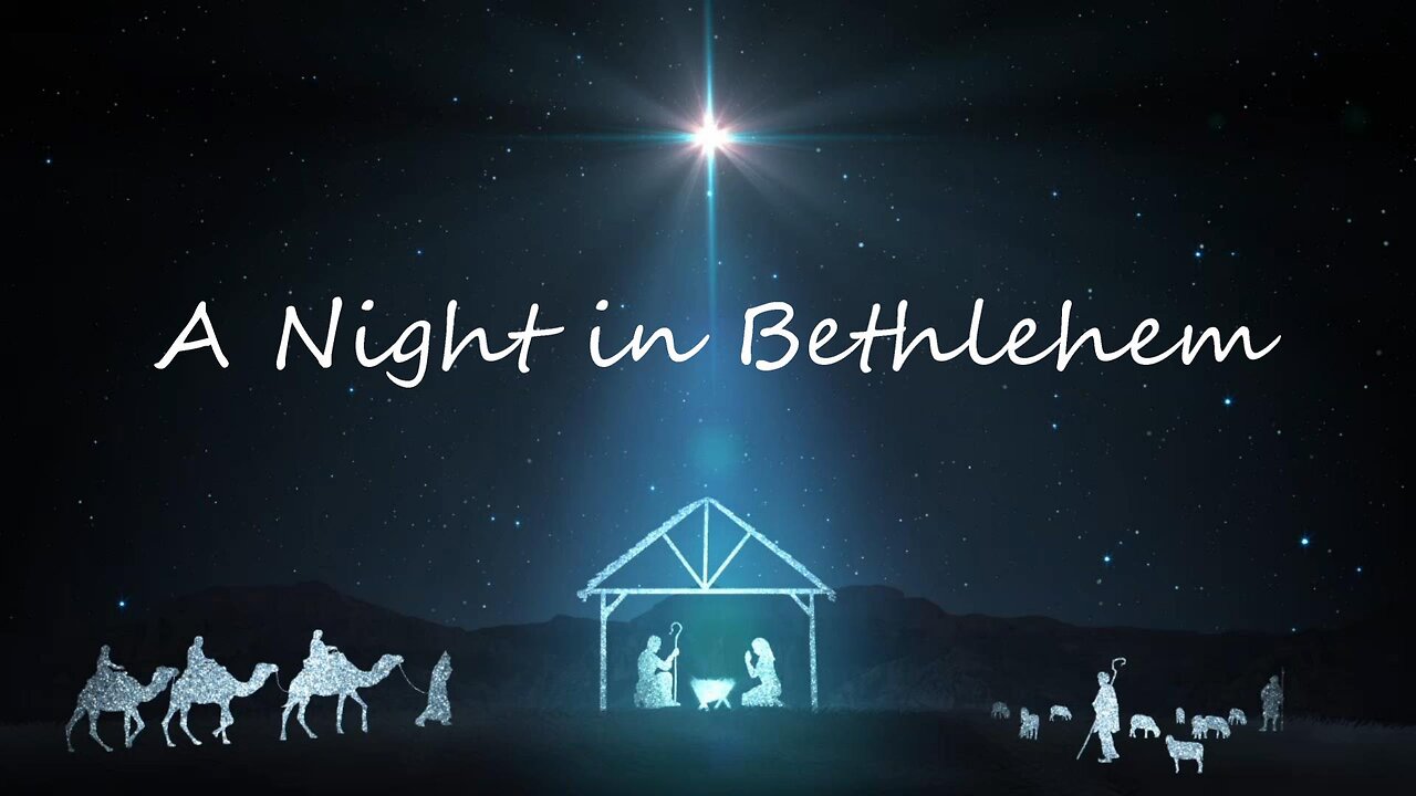 A Night in Bethlehem