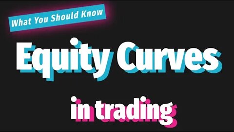 Equity curve - What you need to know about great equity curves