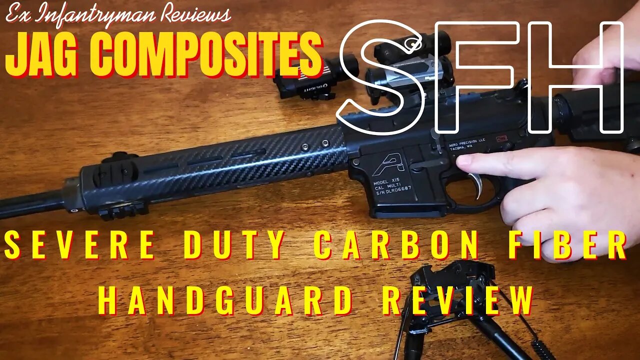 EX GRUNT Reviews: JAG COMPOSITES SFH SEVERE duty Carbon Fiber handguard 4K