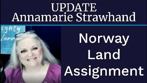 Update: Norway Land Assignment