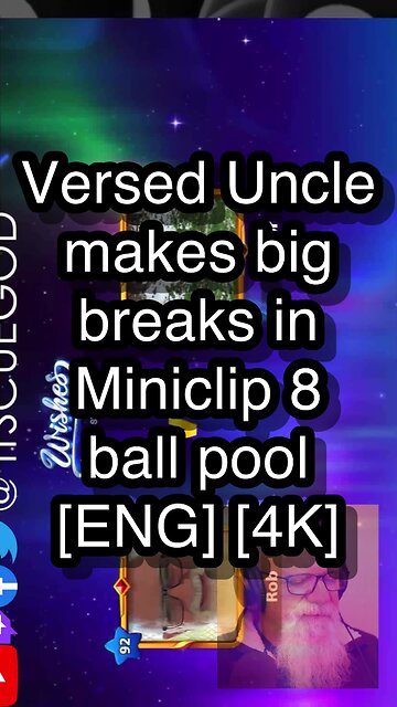 Versed Uncle makes big breaks in Miniclip 8 ball pool [ENG] [4K] 🎱🎱🎱 8 Ball Pool 🎱🎱🎱