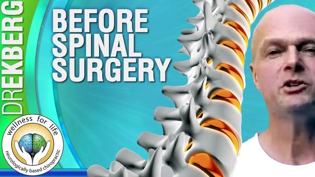 Before You Have Spinal Surgery