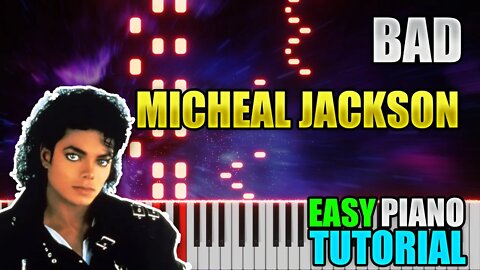 Bad - Michael Jackson | Easy Piano Tutorial